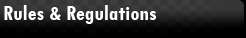 Rules and Regulations